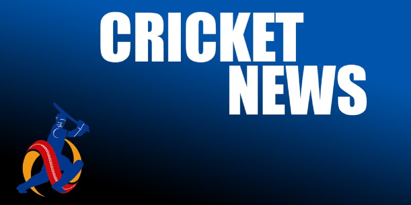 Cricket News